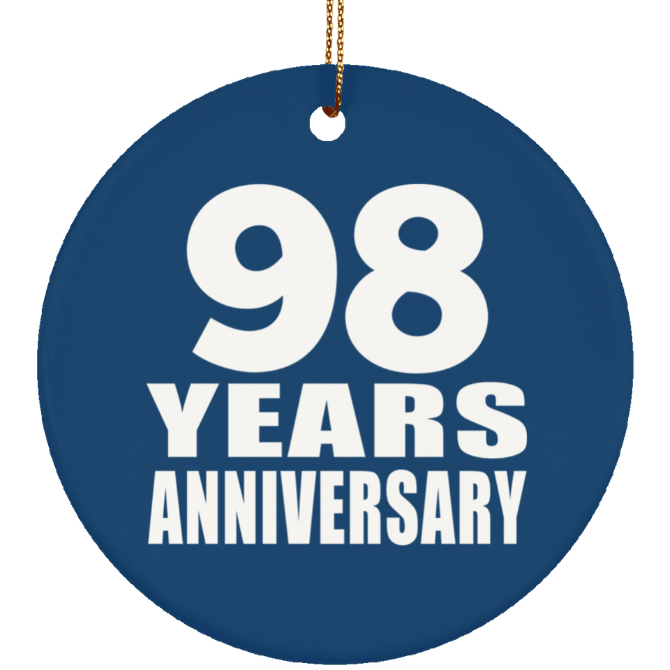 98th Anniversary 98 Years Anniversary - Circle Ornament