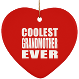 Coolest Grandmother Ever - Heart Ornament
