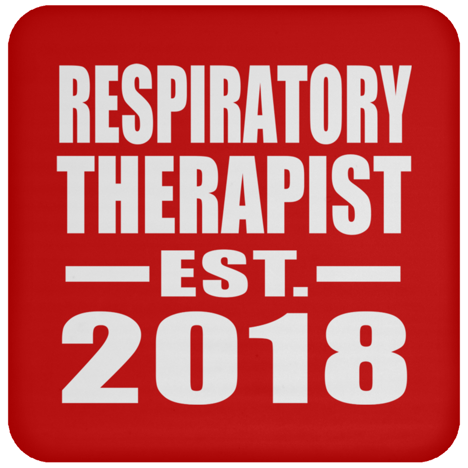 Respiratory Therapist Established EST. 2018 - Drink Coaster