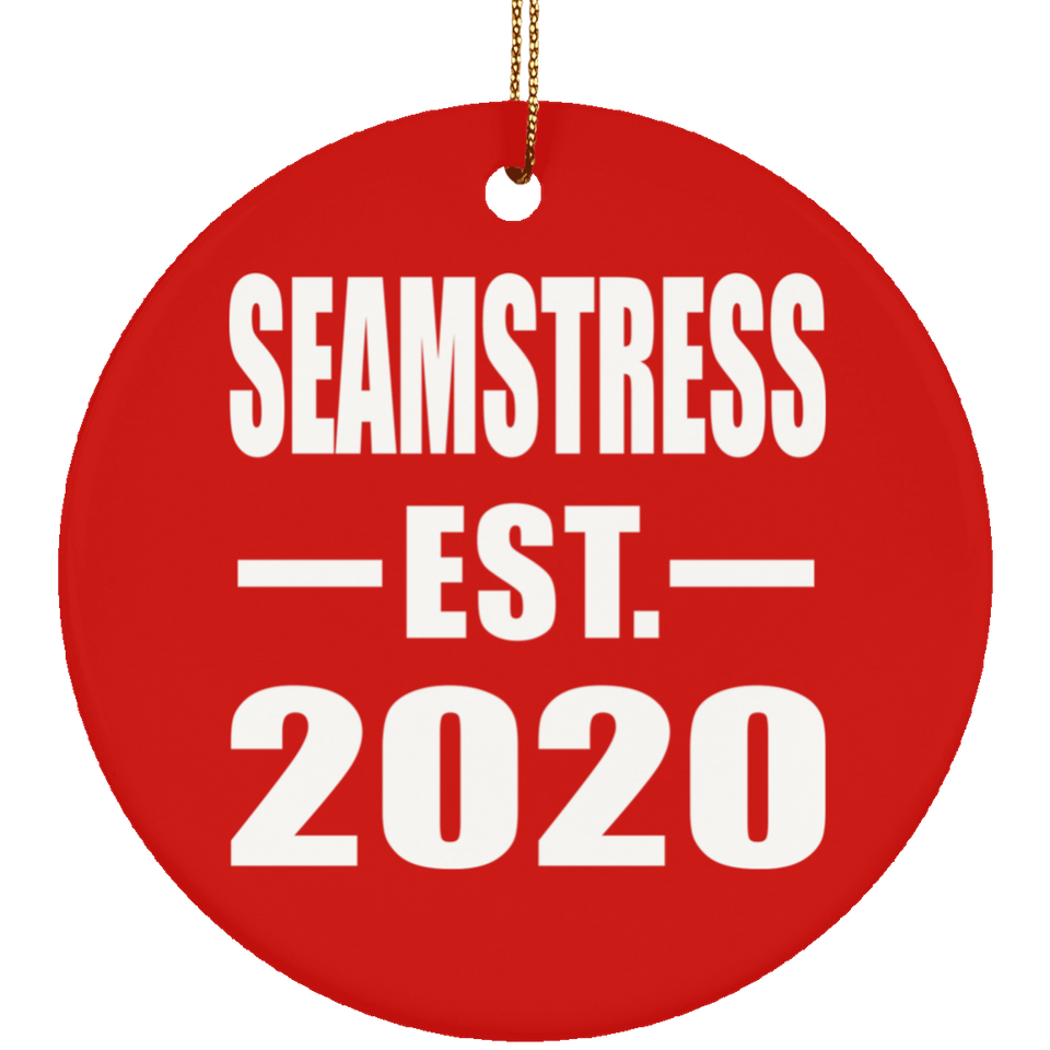 Seamstress Established EST. 2020 - Circle Ornament