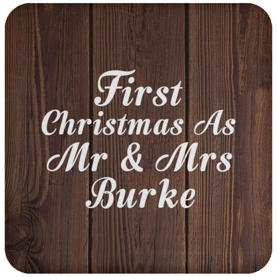 First Christmas As Mr & Mrs Burke - Drink Coaster D