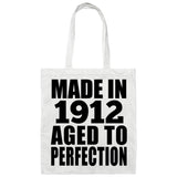112th Birthday Made In 1912 Aged To Perfection - Tote Bag White