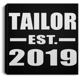 Tailor Established EST. 2019 - Canvas Square
