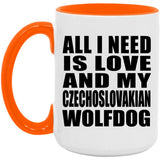 All I Need Is Love And My Czechoslovakian Wolfdog - 15oz Accent Mug Orange