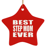 Best Step Mom Ever - Star Ornament