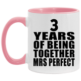 3rd Anniversary 3 Years Of Being Mrs Perfect - 11oz Accent Mug Pink