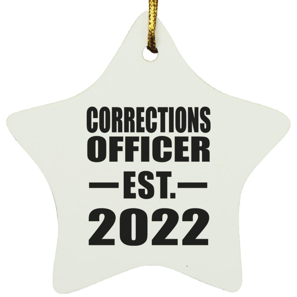 Corrections Officer Established EST. 2022 - Star Ornament