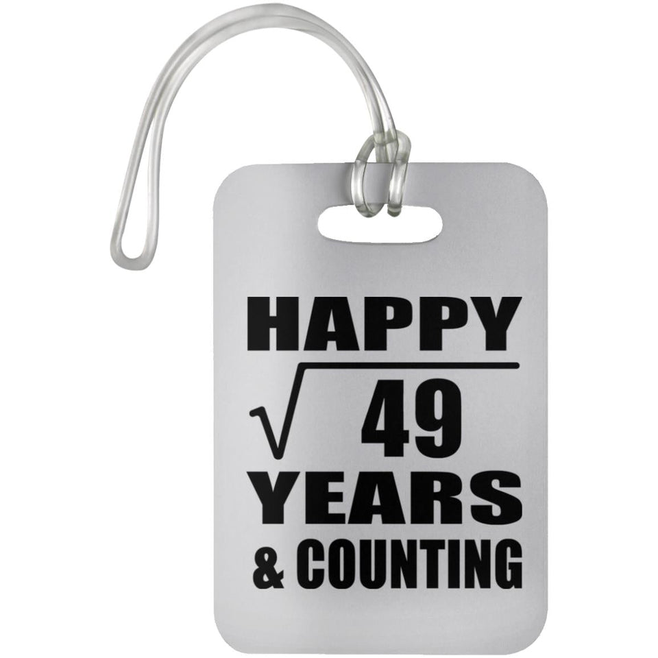 Happy 7th Anniversary Square Root of 49 Years & Counting - Luggage Bag Tag