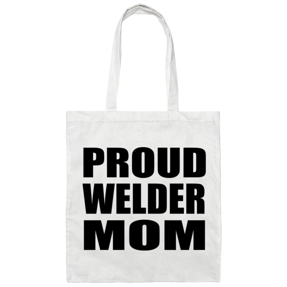 Proud Welder Mom - Tote Bag White