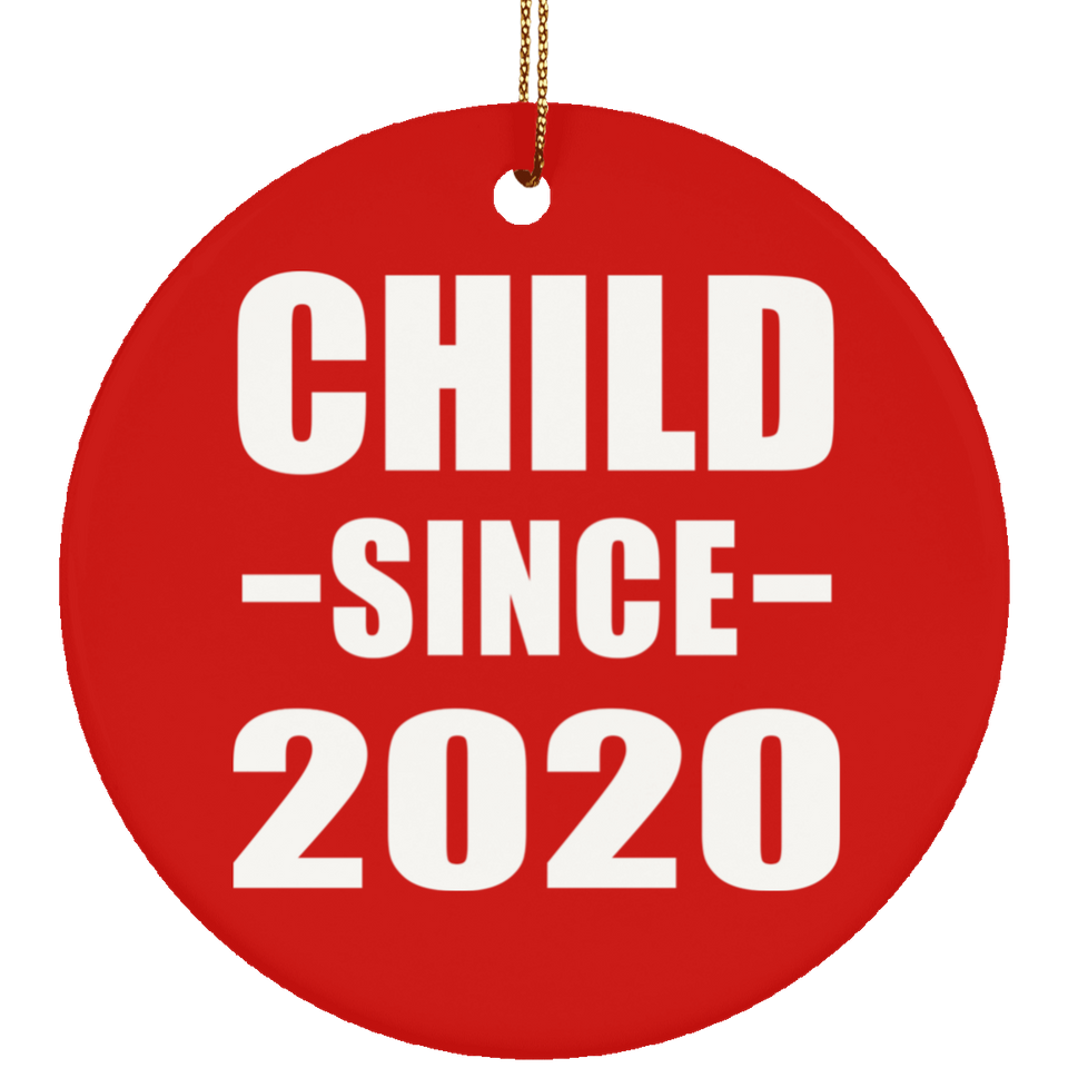 Child Since 2020 - Circle Ornament
