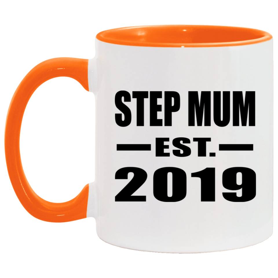 Step Mum Established EST. 2019 - 11oz Accent Mug Orange