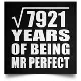 89th Anniversary Square Root of 7921 Years of Mr Perfect - Poster Square