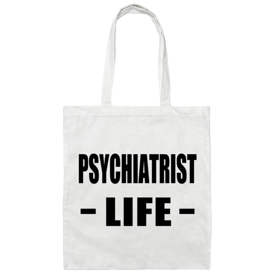 Psychiatrist Life - Tote Bag White