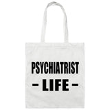 Psychiatrist Life - Tote Bag White
