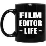 Film Editor Life - 11oz Coffee Mug Black