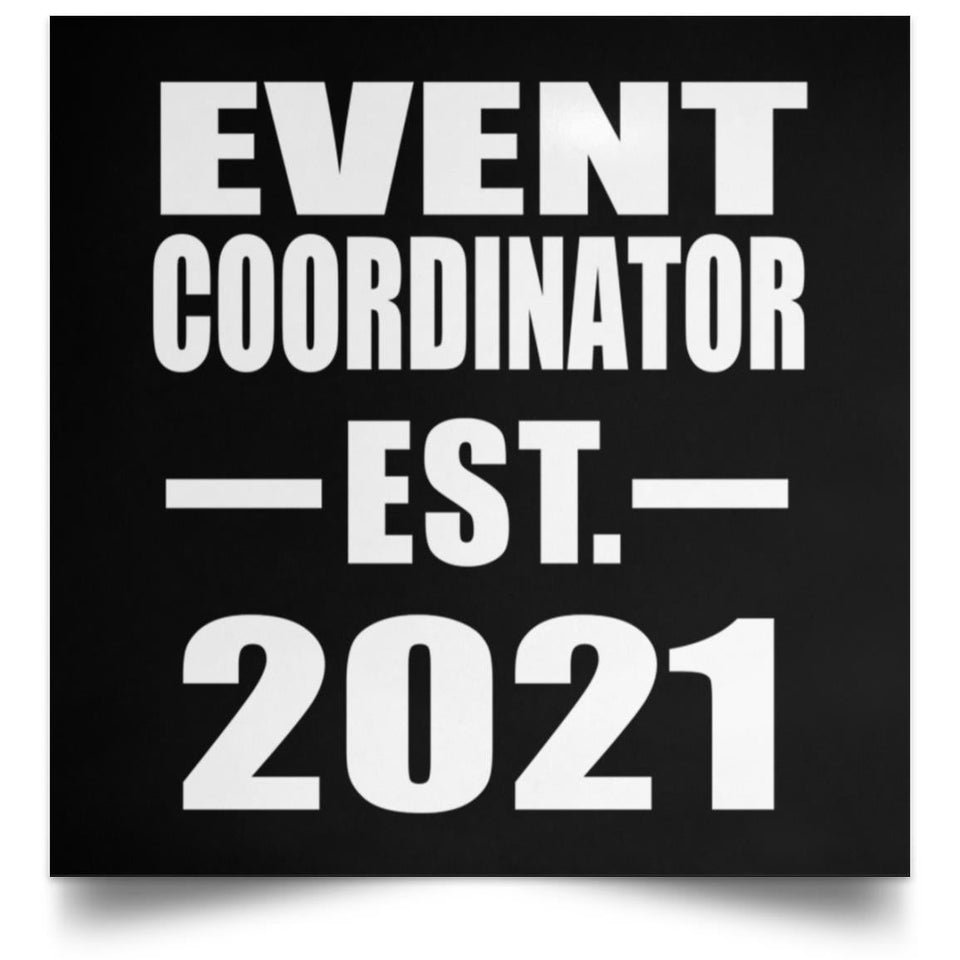 Event Coordinator Established EST. 2021 - Poster Square