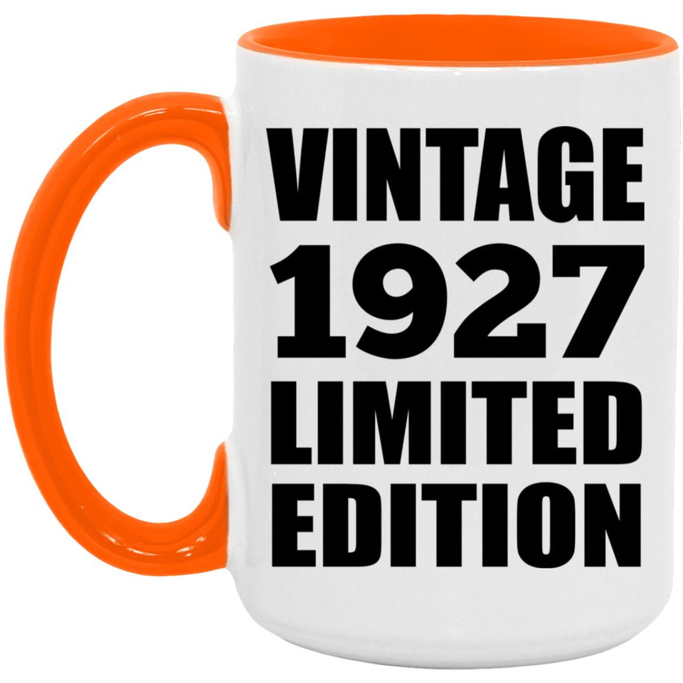 97th Birthday Vintage 1927 Limited Edition - 15oz Accent Mug Orange