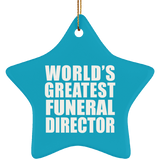 World's Greatest Funeral Director - Star Ornament