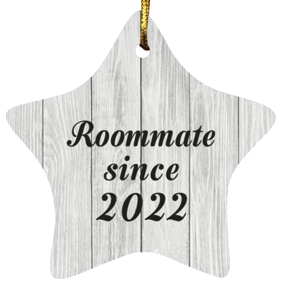 Roommate Since 2022 - Star Ornament F