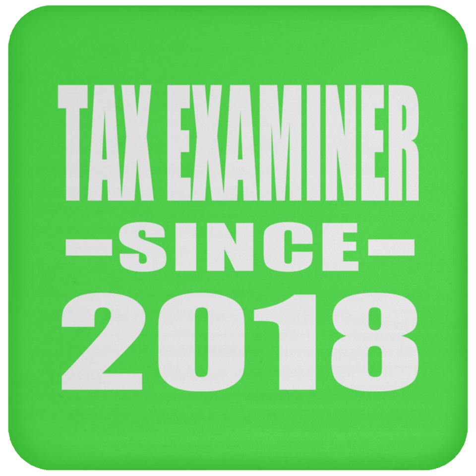 Tax Examiner Since 2018 - Drink Coaster