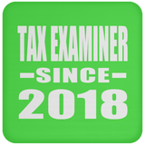 Tax Examiner Since 2018 - Drink Coaster