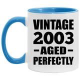 21st Birthday Vintage 2003 Aged Perfectly - 11oz Accent Mug Blue