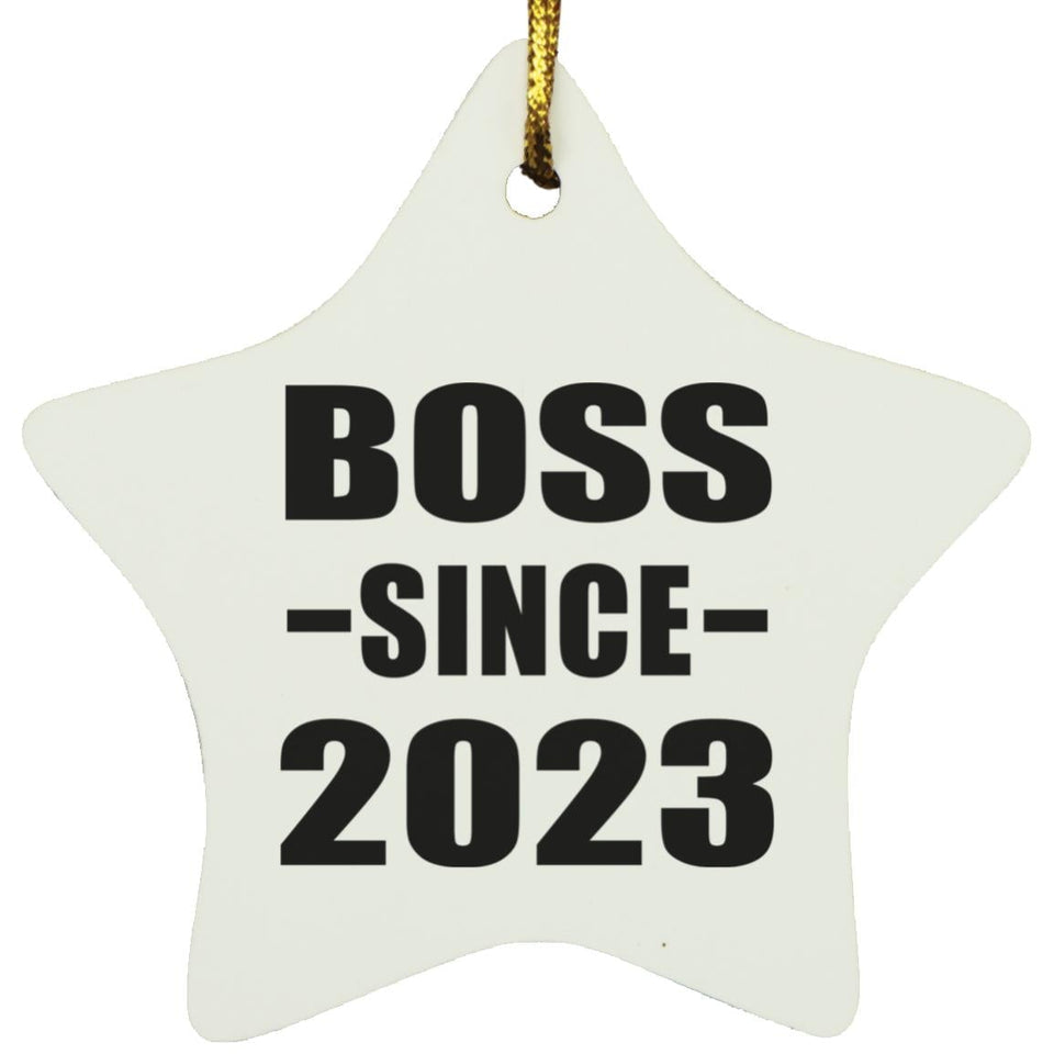 Boss Since 2023 - Star Ornament