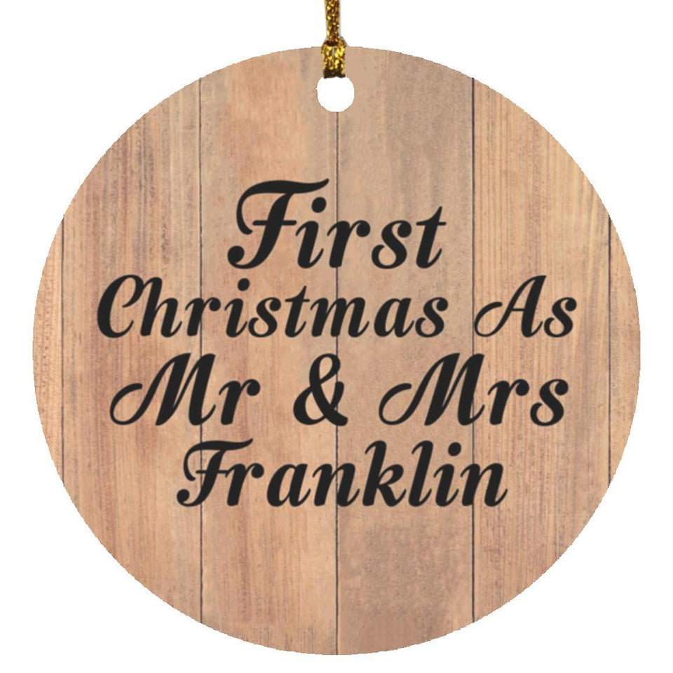 First Christmas As Mr & Mrs Franklin - Circle Ornament C