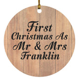 First Christmas As Mr & Mrs Franklin - Circle Ornament C