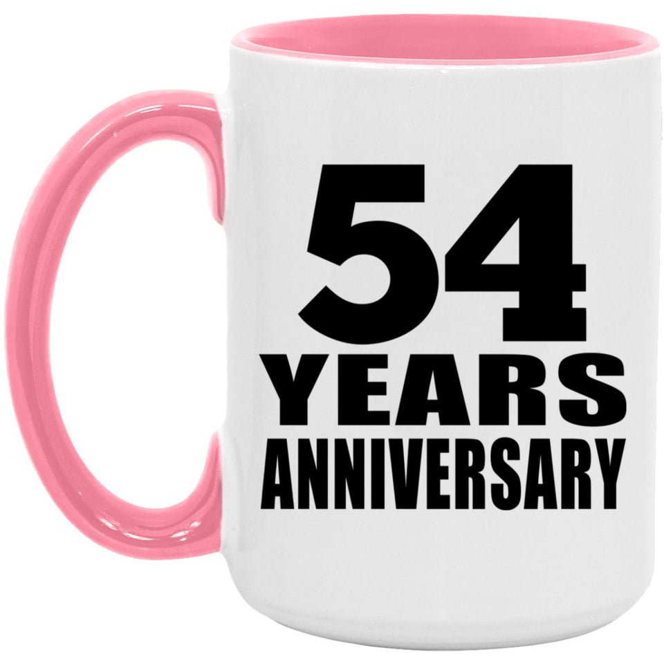 54th Anniversary 54 Years Anniversary - 15oz Accent Mug Pink