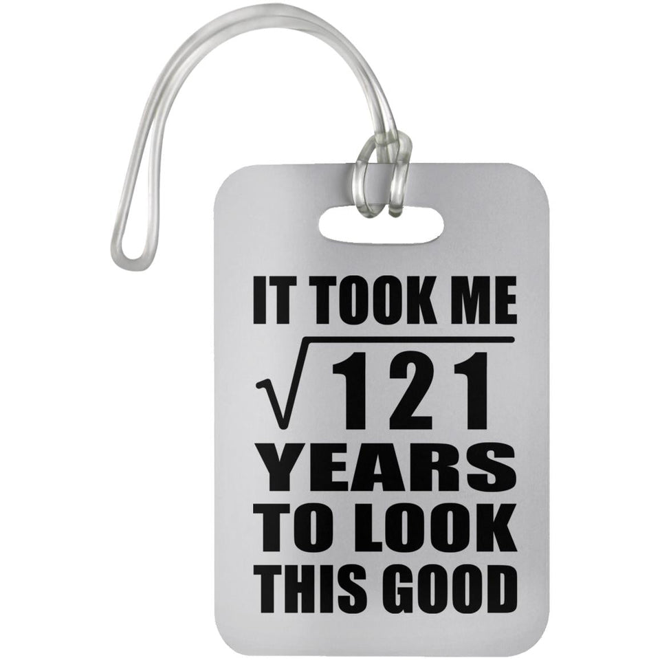 11th Birthday Took Square Root of 121 Years To Look Good - Luggage Bag Tag