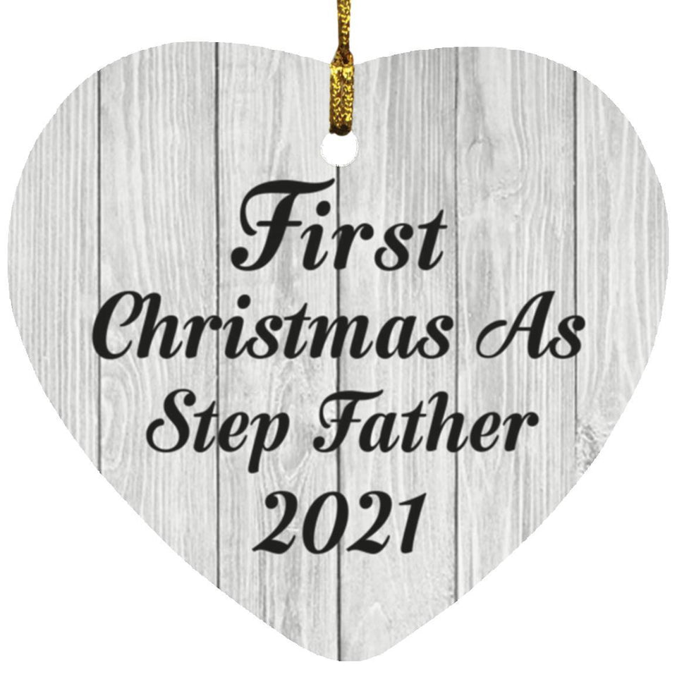 First Christmas As Step Father 2021 - Heart Ornament F