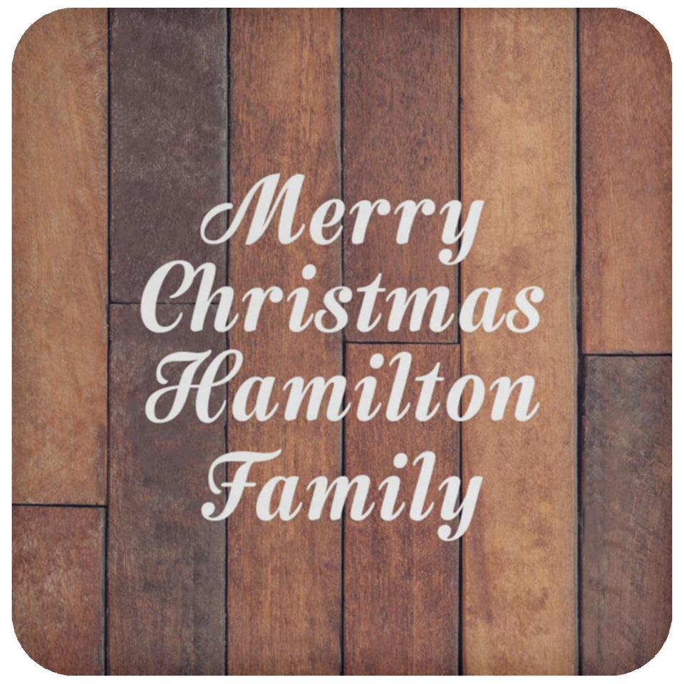 Merry Christmas Hamilton Family - Drink Coaster E