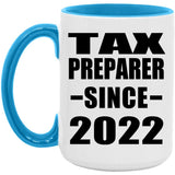 Tax Preparer Since 2022 - 15oz Accent Mug Blue