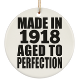 106th Birthday Made In 1918 Aged To Perfection - Circle Ornament