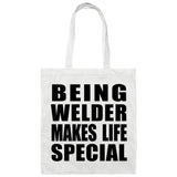 Being Welder Makes Life Special - Tote Bag White