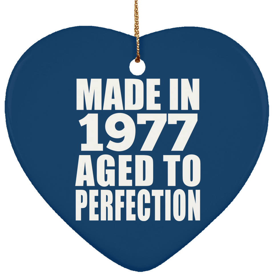 47th Birthday Made In 1977 Aged to Perfection - Heart Ornament