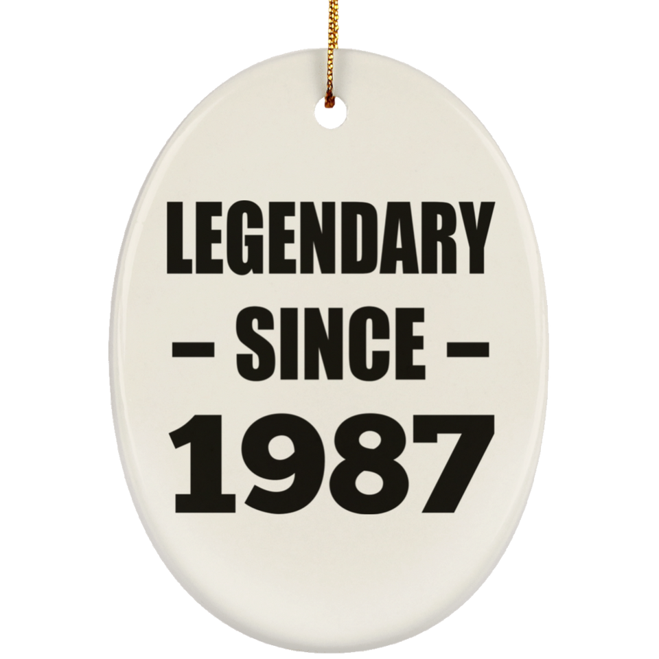 37th Birthday Legendary Since 1987 - Oval Ornament