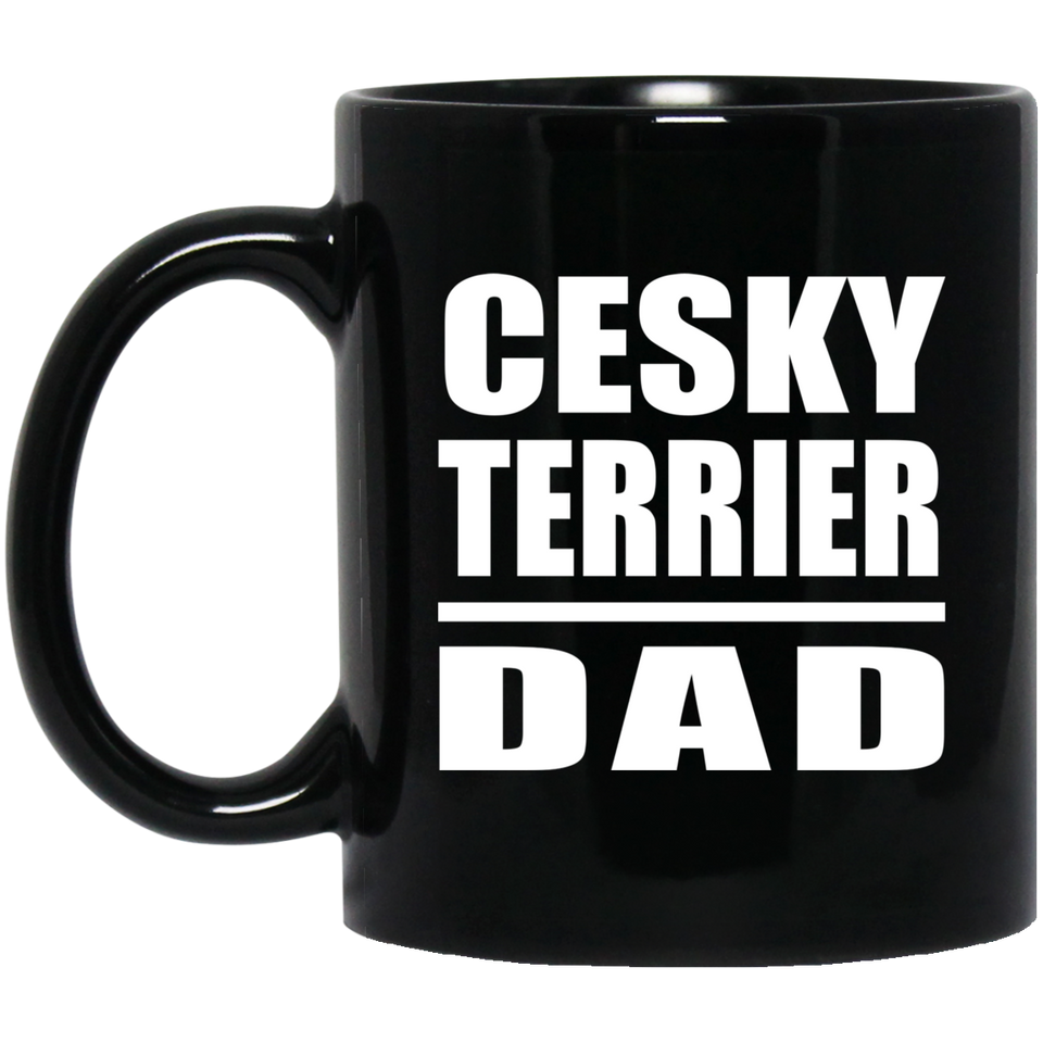 Cesky Terrier Dad - 11oz Coffee Mug Black
