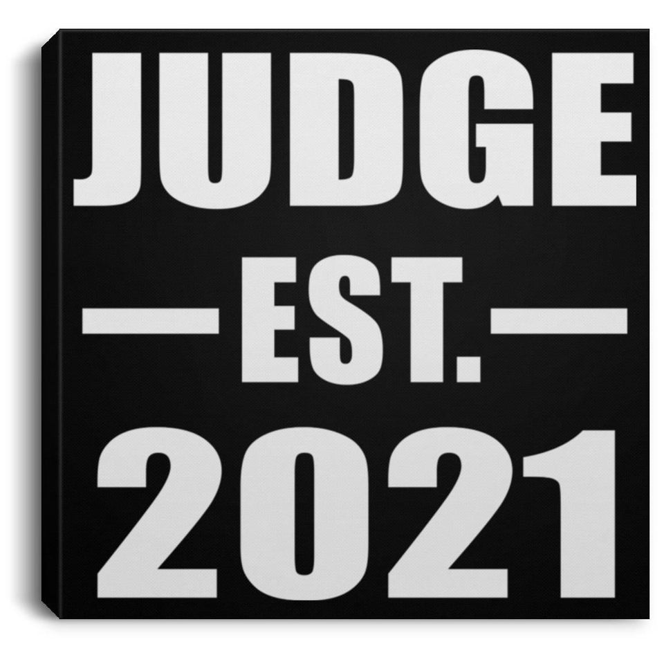 Judge Established EST. 2021 - Canvas Square