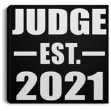 Judge Established EST. 2021 - Canvas Square