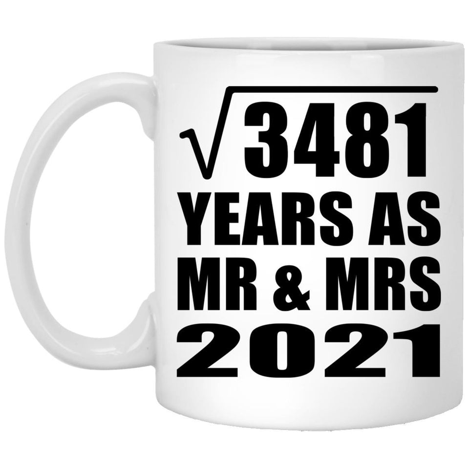 59th Anniversary Square Root of 3481 Years As Mr & Mrs 2021 - 11oz Coffee Mug