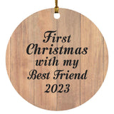 First Christmas With My Best Friend 2023 - Circle Ornament C