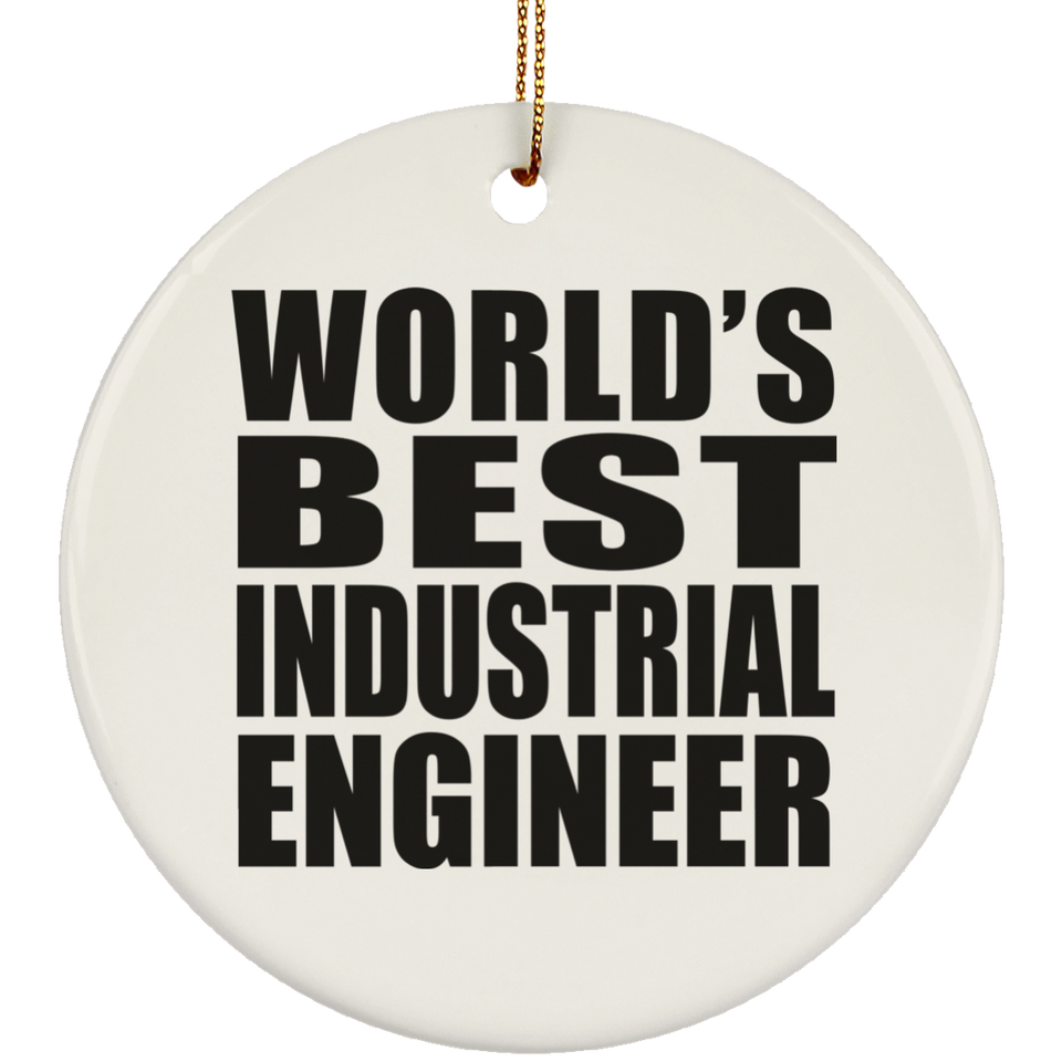 World's Best Industrial Engineer - Circle Ornament