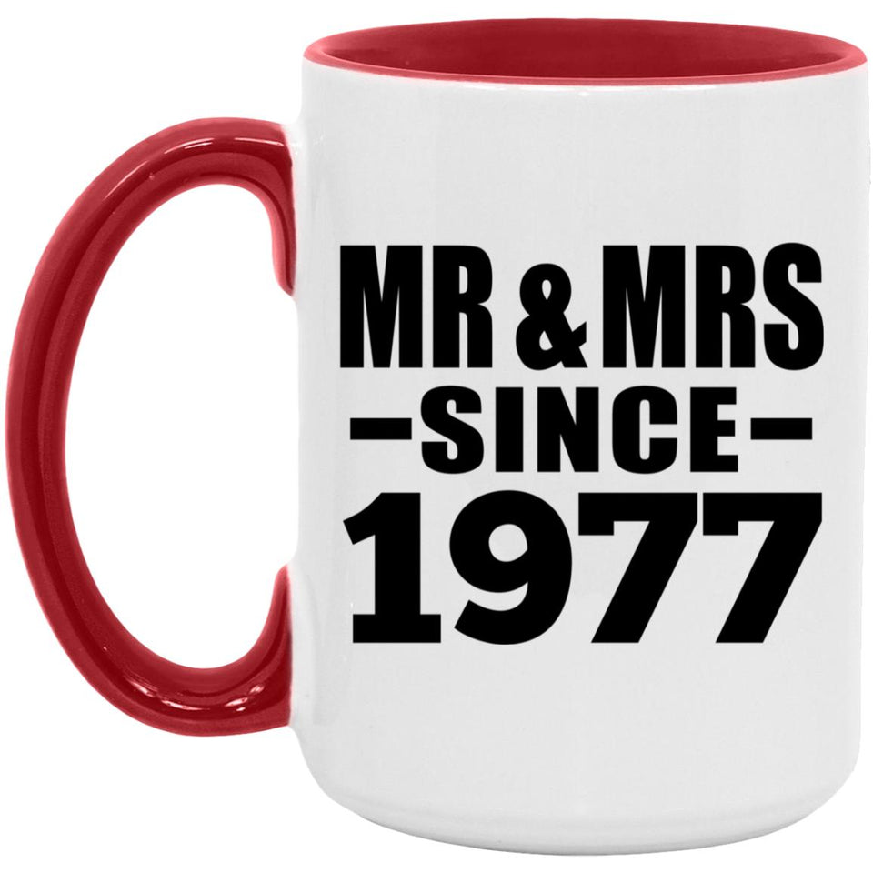 47th Anniversary Mr & Mrs Since 1977 - 15oz Accent Mug Red