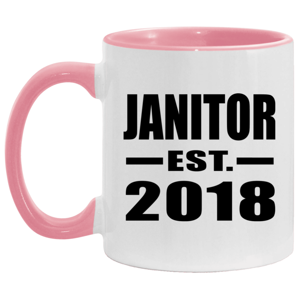 Janitor Established EST. 2018 - 11oz Accent Mug Pink