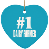 Number One #1 Dairy Farmer - Heart Ornament