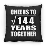 12th Anniversary Cheers To Square Root of 144 Years Together - Throw Pillow Black