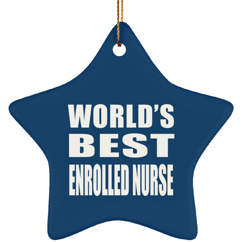 World's Best Enrolled Nurse - Star Ornament