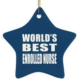 World's Best Enrolled Nurse - Star Ornament